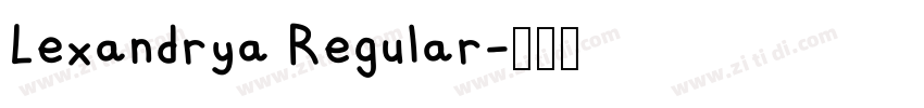 Lexandrya Regular字体转换